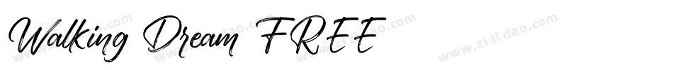 Walking Dream FREE字体转换